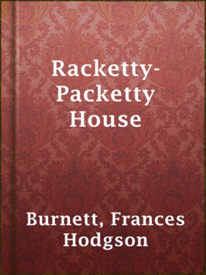 cover image of Racketty-Packetty House